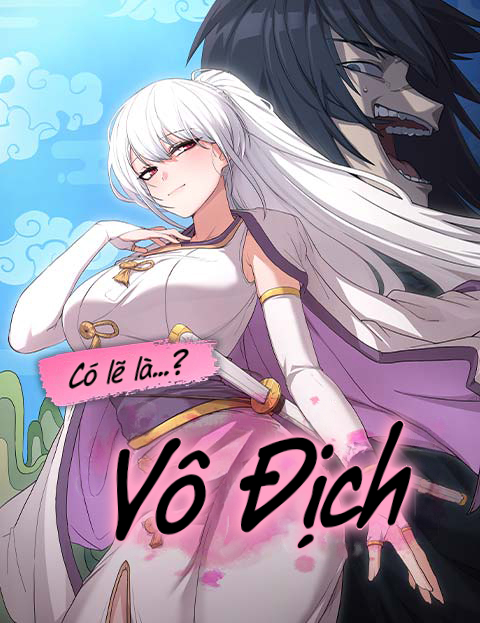 Bìa truyện Có Lẽ Là Vô Địch