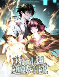 Bìa truyện Ta Thăng Cấp Cho Người Khác Tại Tận Thế