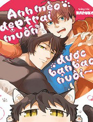 Bìa truyện Anh Mèo Đẹp Trai Muốn Được Bạn Bao Nuôi