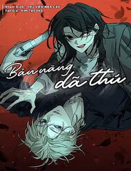 Bìa truyện Bản Năng Dã Thú