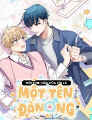 Bìa truyện Mối Tình Đầu Của Tôi Là Một Tên Đàn Ông