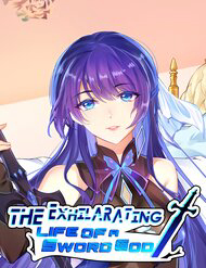 Bìa truyện Cuộc Sống Của Thần Kiếm Chẳng Nhàm Chán Như Vậy Đâu