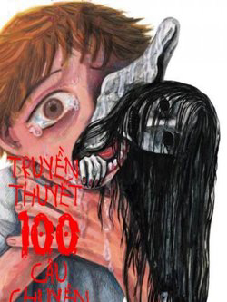 Bìa truyện Truyền Thuyết 100 Câu Chuyện Ma