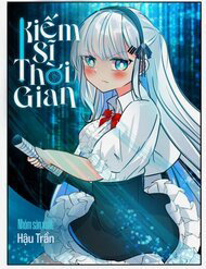 Bìa truyện Kiếm sĩ Thời Gian