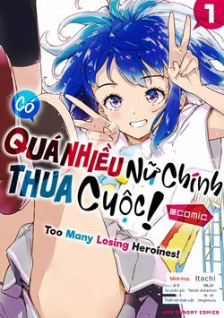Bìa truyện Có Quá Nhiều Nữ Chính Thua Cuộc!