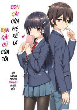 Bìa truyện Con gái của mẹ kế là người yêu cũ của tôi