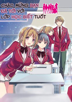 Bìa truyện Chào mừng bạn đã tới với lớp học biết tuốt