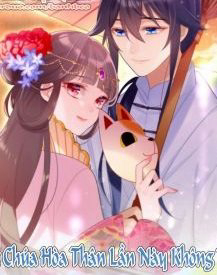 Bìa truyện Công Chúa Hòa Thân Lần Này Không Tốt!