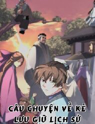 Bìa truyện Câu Chuyện Về Người Lưu Giữ Lịch Sử