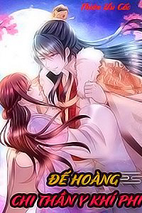 Bìa truyện Đế Hoàng Chi Thần Y Khí Phi