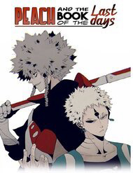 Bìa truyện Peach And The Book Of The Last Days