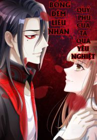 Bìa truyện Bóng Đêm Liêu Nhân: Quỷ Phu Của Ta Quá Yêu Nghiệt