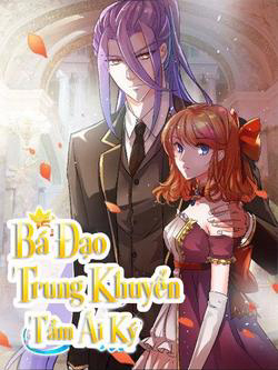 Bìa truyện Bá đạo trung khuyển tìm ái ký