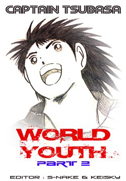 Bìa truyện Captain Tsubasa : World Youth (Part 2)