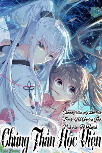 Bìa truyện Chúng Thần Học Viện