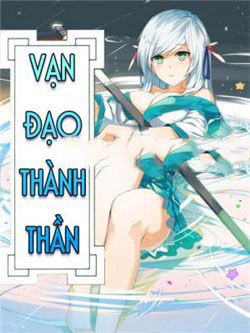 Bìa truyện Vạn Đạo Thành Thần