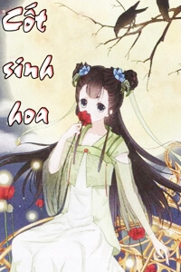 Bìa truyện Cốt sinh hoa