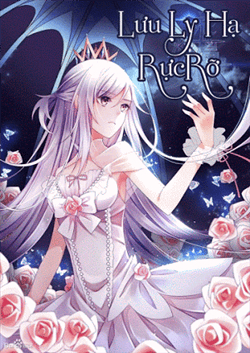 Bìa truyện Lưu Ly Hạ Rực Rỡ