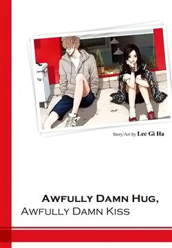 Bìa truyện Awfully Damn Kiss and Hug