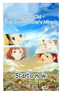 Bìa truyện 17 Years Old That Summer Days Miracle