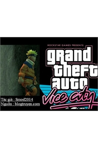 Bìa truyện Grand Theft Auto - Vice City Mod Sasuke