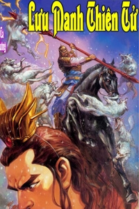 Bìa truyện Thiên Tử Truyền Kỳ 3 - Lưu Manh Thiên Tử