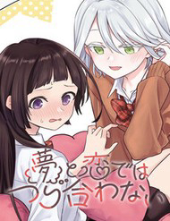 Bìa truyện Yume To Koi Dewa Tsuriawanai