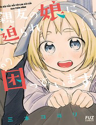 Bìa truyện Tôi Gặp Rắc Rối Với Con Gái Của Bạn Thân Mình