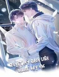 Bìa truyện Tuyệt Mỹ Bạch Liên Online Dạy Học