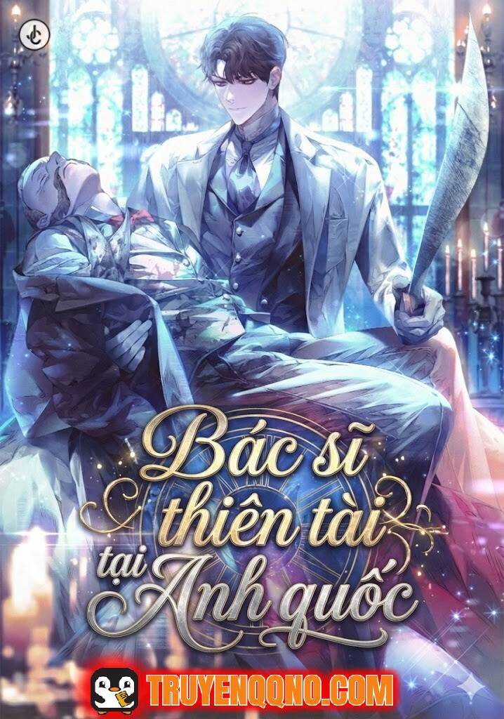 Bìa truyện Bác Sĩ Thiên Tài Tại Anh Quốc