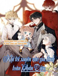 Bìa truyện Khi Tôi Xuyên Vào Gia Đình Toàn Phản Diện