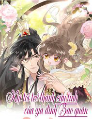 Bìa truyện Khi Tôi Trở Thành Cứu Tinh Của Gia Đình Bạo Quân