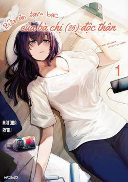 Bìa truyện Bữa ăn đạm bạc của bà chị (26) độc thân