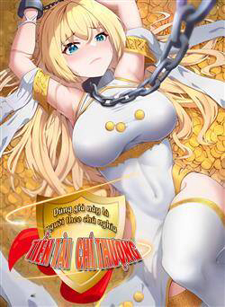 Bìa truyện Dũng Giả Này Là Người Theo Chủ Nghĩa Tiền Tài Chí Thượng