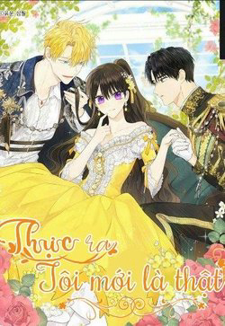 Bìa truyện Thực Ra Tôi Mới Là Thật