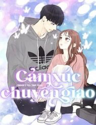 Bìa truyện Cảm Xúc Chuyển Giao