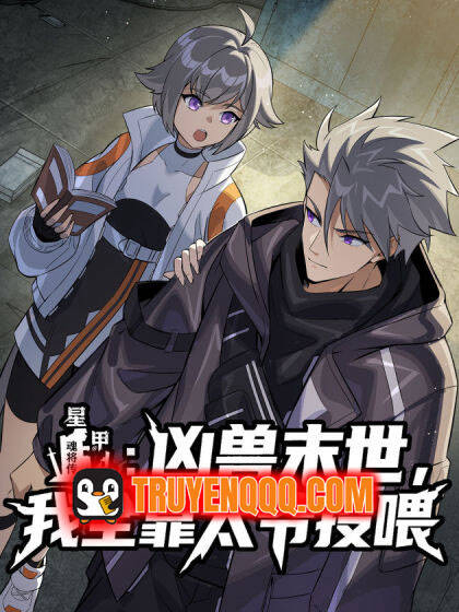 Bìa truyện Tinh Giáp: Hung Thú Mạt Thế, Ta Dựa Vào Thái Gia Cho Ăn