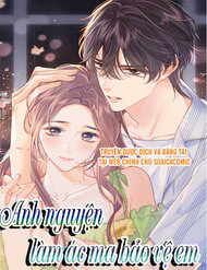 Bìa truyện Anh Nguyện Làm Ác Ma Bảo Vệ Em
