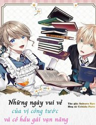 Bìa truyện Những Ngày Vui Vẻ Của Vị Công Tước Và Cô Hầu Gái Vạn Năng.