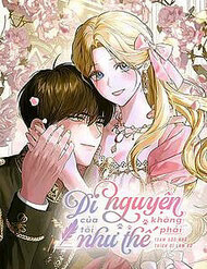 Bìa truyện Di Nguyện Của Tôi Không Phải Như Thế